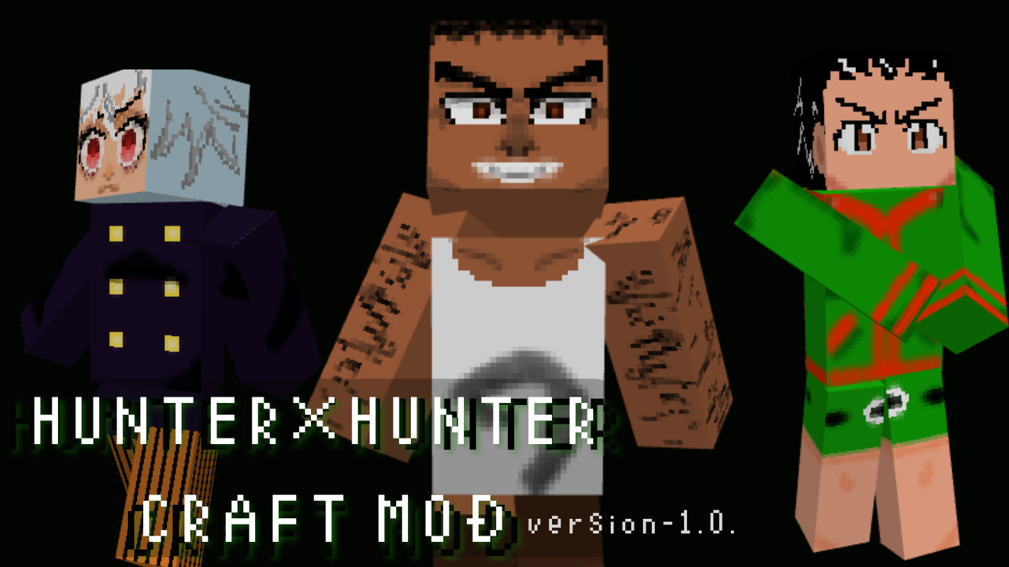 HUNTER×HUNTER CRAFT MOD (yyy-b843fa3f