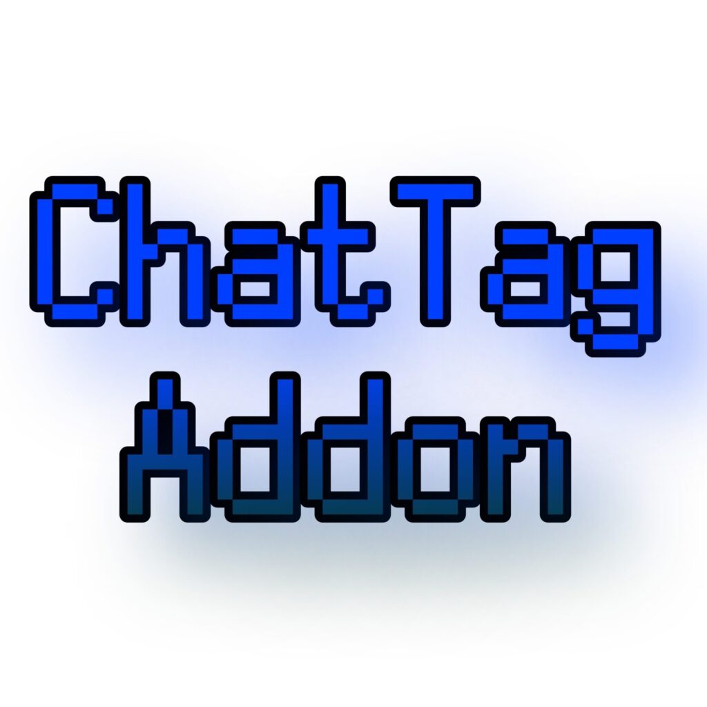 ChatTagAddon-統合版でチャット検知をコマンドでするためのtagを追加するアドオン-1.21.30対応 | クラフターズコロニー ...